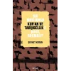 Bir Müslüman Kuran ve Tarihsellike Nasıl Bakmalı?