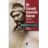 Bir Osmanlı Askerinin Hatıratı 1688-1700 Esaretten Kaçış