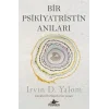 Bir Psikiyatristin Anıları