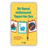 Bir Resmi Mükemmel Yapan Her Şey