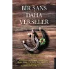 Bir Şans Daha Verseler