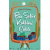 Bir Şehir Kalbimi Çaldı