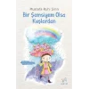 Bir Şemsiyem Olsa Kuşlardan