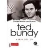 Bir Seri Katilin Anatomisi: Ted Bundy