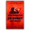 Bir Subayın 28 Şubat Hatıratı
