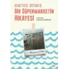 Bir Süpermarketin Hikayesi