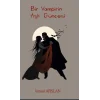 Bir Vampirin Aşk Güncesi