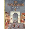 Bir Volkanın Öyküsü