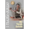Bir Yürek Satıldı