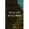 Biraz Güz Biraz Mavi