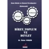 Birey Toplum ve Devlet