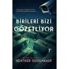Birileri  Bizi Gözetliyor