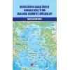 Birinci Dünya Savaşı Öncesi Osmanlı Devletinin Adalarda Hakimiyet Mücadelesi