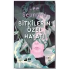 Bitkilerin Özel Hayatı