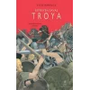 Bitmeyen Savaş Troya (Ciltli)