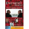 Biyografi Analiz 3 - Kaosa Karşı Düzen