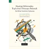 Biyoloji Biliminden Toplumsal Dünyaya Bakmak