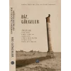 Biz, Gölgeler