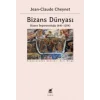 Bizans Dünyası 2 Bizans İmparatorluğu (641-1204)