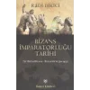 Bizans İmparatorluğu Tarihi