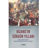Bizansın Sürgün Yılları