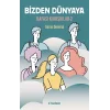 Bizden Dünyaya - Kafası Karışıklar 2