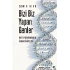 Bizi Biz Yapan Genler