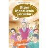 Bizim Mahallenin Çocukları