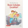 Bizim Sokağın Çocukları