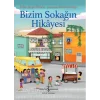Bizim Sokağın Hikayesi