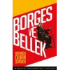 Borges ve Bellek