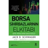 Borsa Sihirbazlarının Elkitabı: Büyük Yatırımcılardan Alınacak Dersler