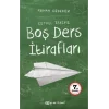 Boş Ders İtirafları