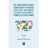 Boş Zaman Tüketicilerinin Yaşam Kalitesi ve Mutluluk Düzeyleri Arasındaki İlişkinin İncelenmesi: Olimpik Kış Festivali Örneği