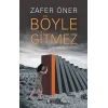 Böyle Gitmez
