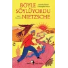 Böyle Söylüyordu Nietzsche