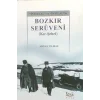 Bozkır Serüveni ( Kır – Şehri )