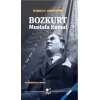 Bozkurt Mustafa Kemal ve Atatürkün Cevabı