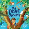 Bu Ağaç Benim (Ciltli)