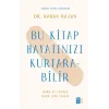 Bu Kitap Hayatınızı Kurtarabilir