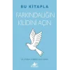 Bu Kitapla Farkındalığın Kilidini Açın