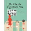 Bu Kitapta Öğretmen Var