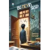 Bu Neyin Sesi
