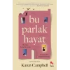 Bu Parlak Hayat