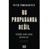Bu Propaganda Değil