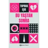 Bu Yaştan Sonra