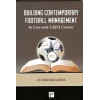Building Contemporary Football Management