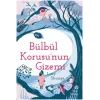 Bülbül Korusunun Gizemi