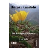 Burası Anadolu Her Şey Kaderden Burada