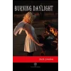 Burning Daylight